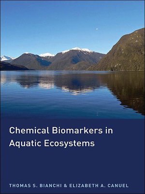 cover image of Chemical Biomarkers in Aquatic Ecosystems